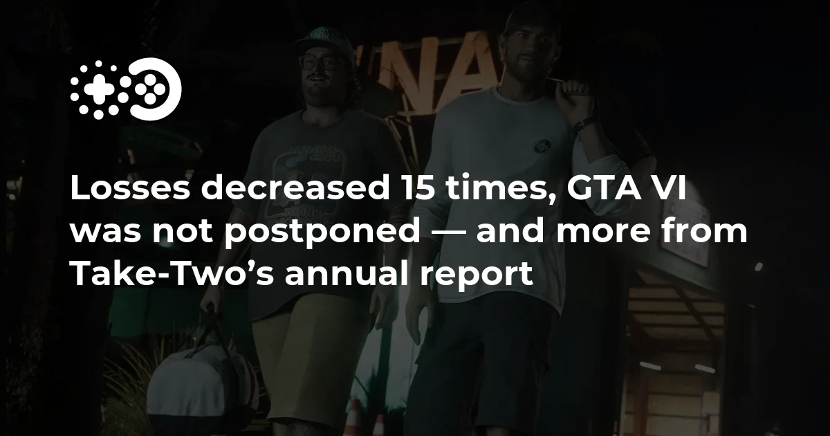 and more from Take-Two’s annual report