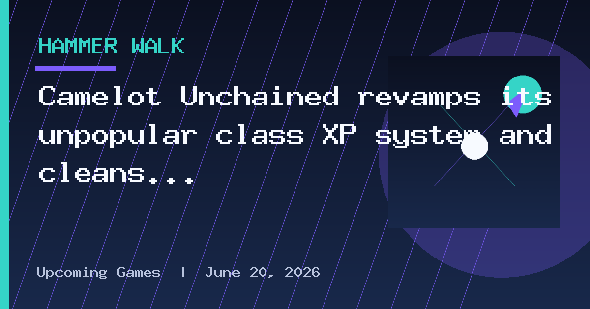 Camelot Unchained revamps its unpopular class XP system and cleans up movement