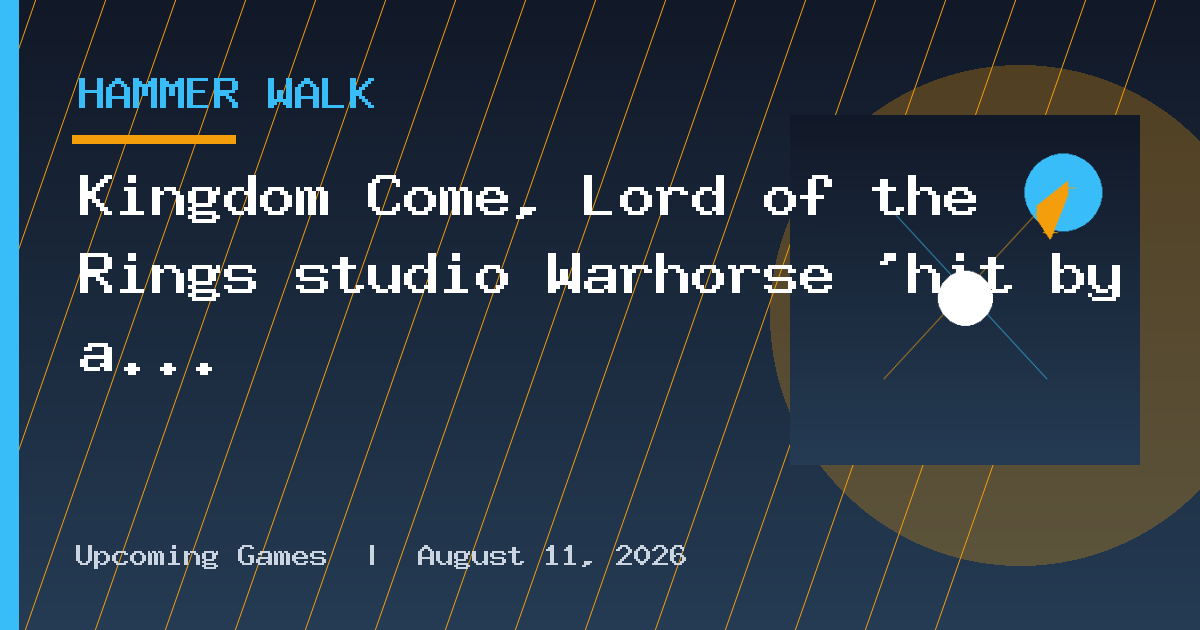 Kingdom Come, Lord of the Rings studio Warhorse 'hit by a cyberattack