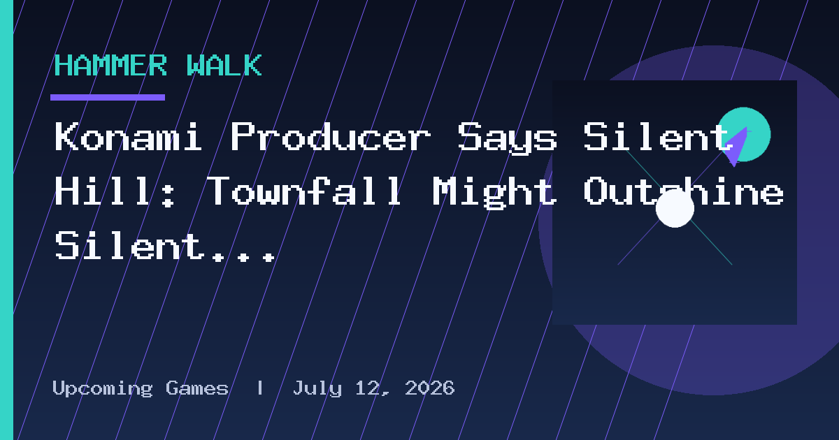 Konami Producer Says Silent Hill: Townfall Might Outshine Silent Hill 2 Remake