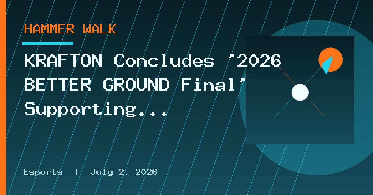 KRAFTON Concludes '2026 BETTER GROUND Final' Supporting Youth Game Development
