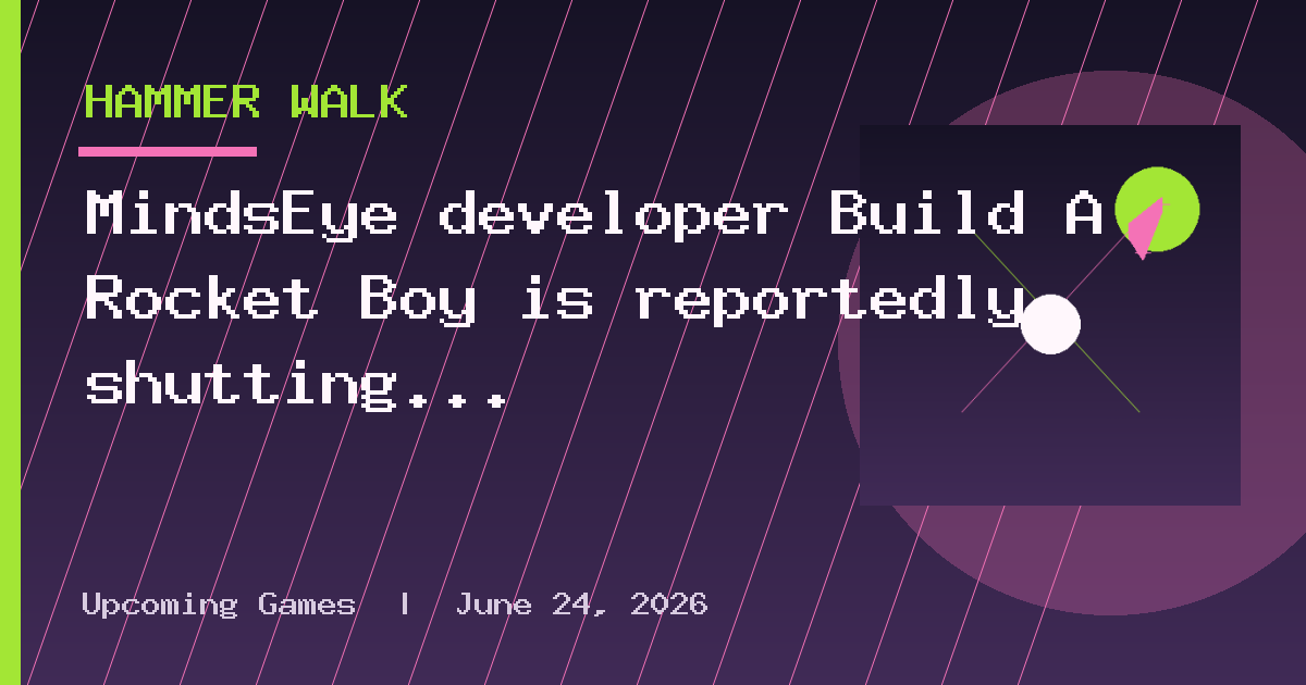 MindsEye developer Build A Rocket Boy is reportedly shutting down