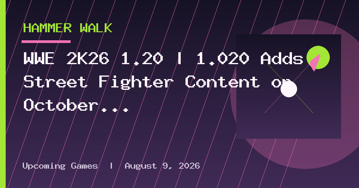 WWE 2K26 1.20 | 1.020 Adds Street Fighter Content on October 28
